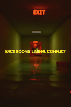 Copertina di Backrooms: Liminal Conflict