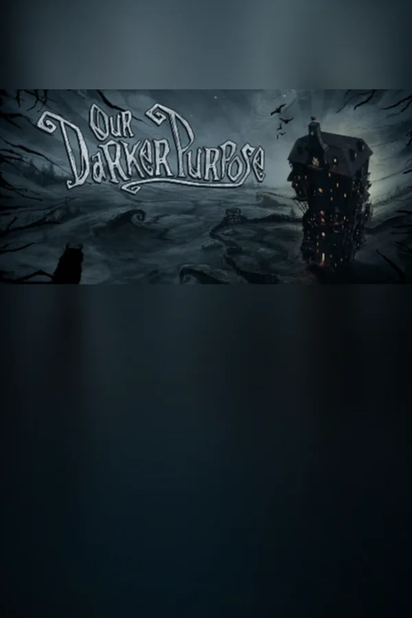 Copertina di Our Darker Purpose