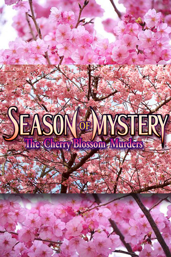 Copertina di SEASON OF MYSTERY: The Cherry Blossom Murders