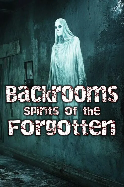 Copertina di Backrooms: Spirits of the Forgotten