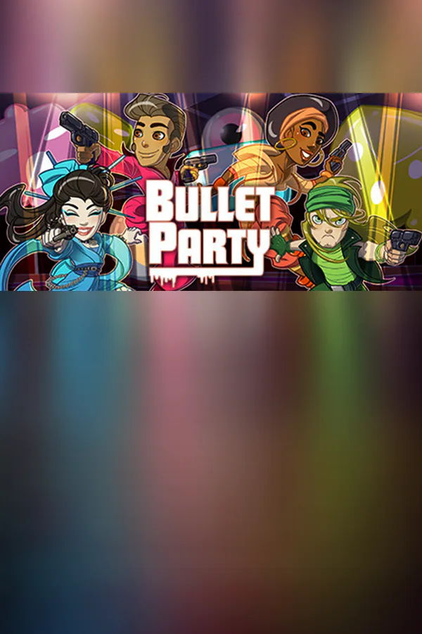 Copertina di BULLET PARTY