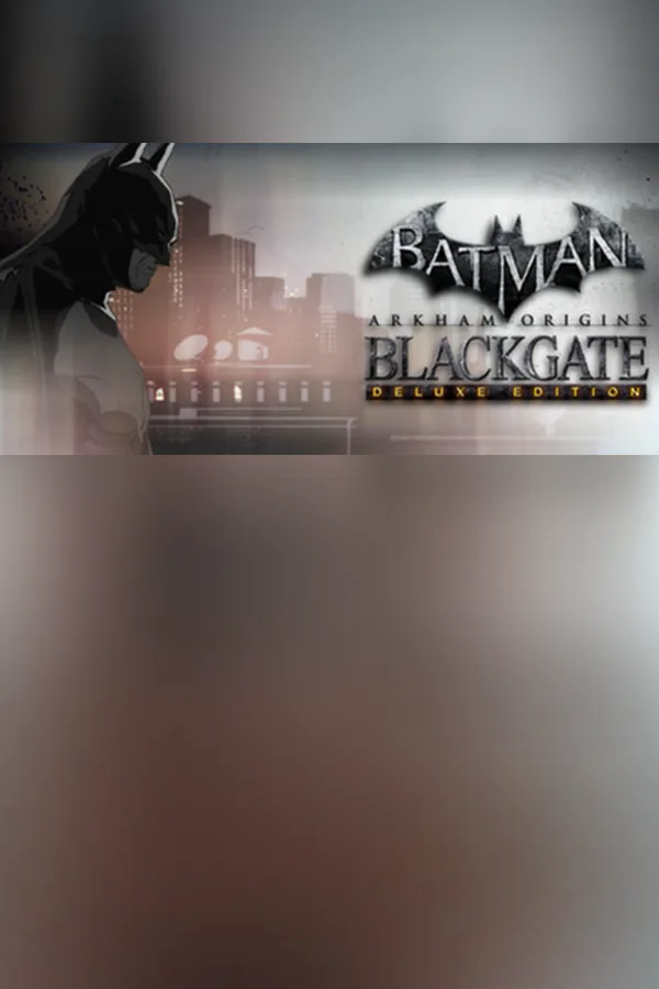 Copertina di Batman™: Arkham Origins Blackgate - Deluxe Edition