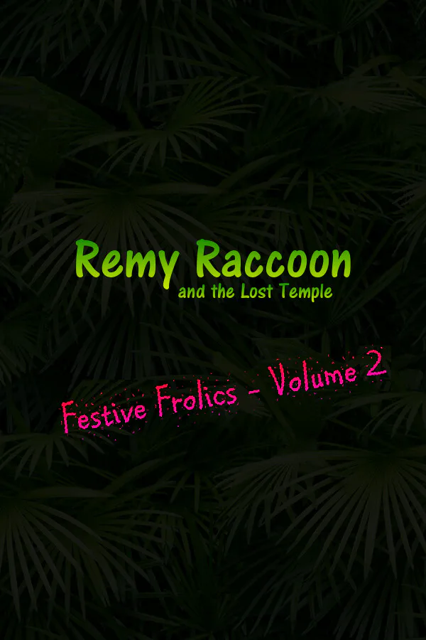 Copertina di Remy Raccoon and the Lost Temple - Festive Frolics (Volume 2)