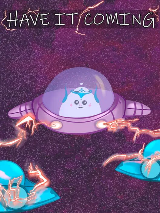 Copertina di Have It Coming