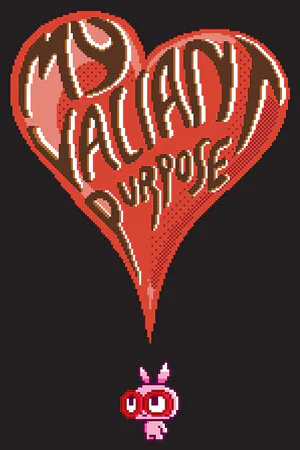 Copertina di My Valiant Purpose