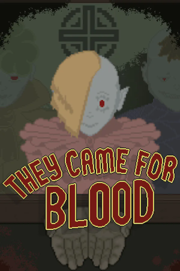 Copertina di They Came for Blood
