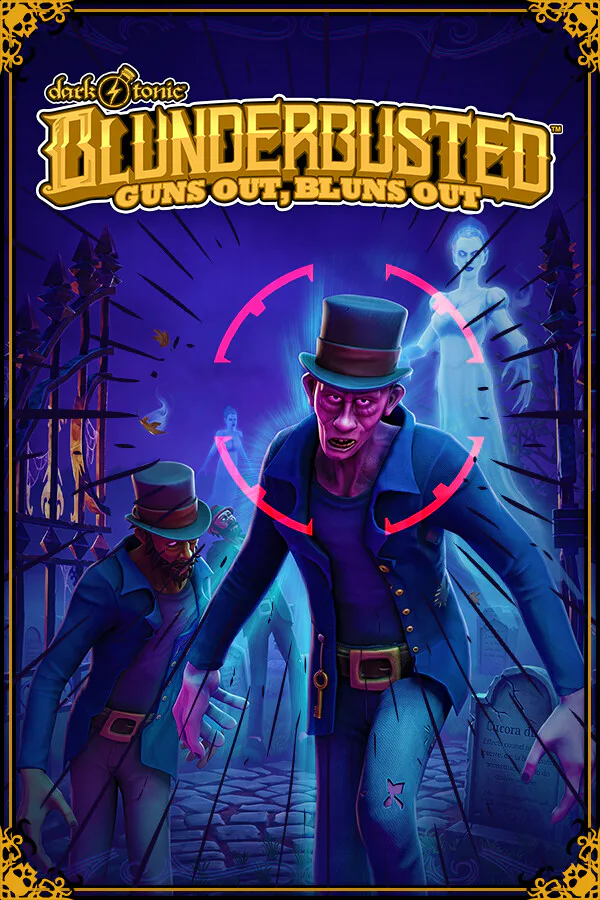 Copertina di Dark Tonic's Blunderbusted: Guns Out, Bluns Out
