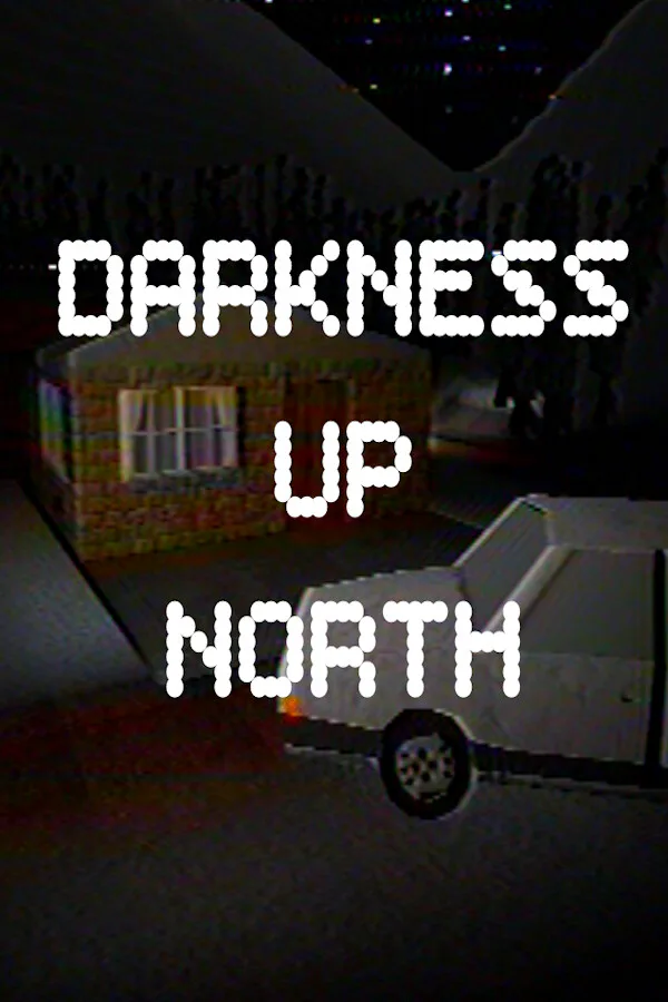 Copertina di Darkness Up North