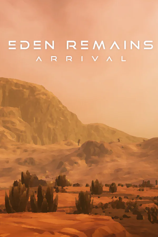 Copertina di Eden Remains: Arrival