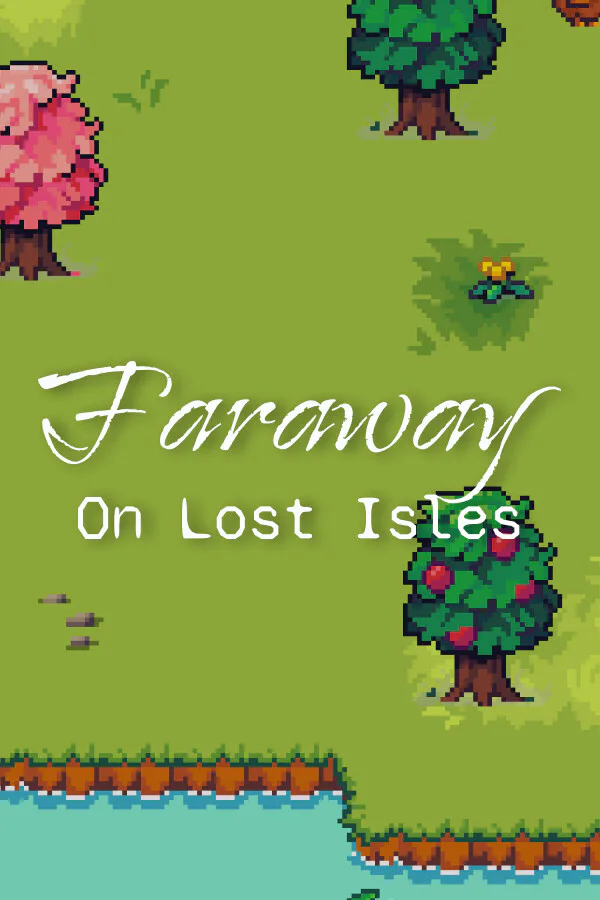 Copertina di Faraway: On Lost Isles