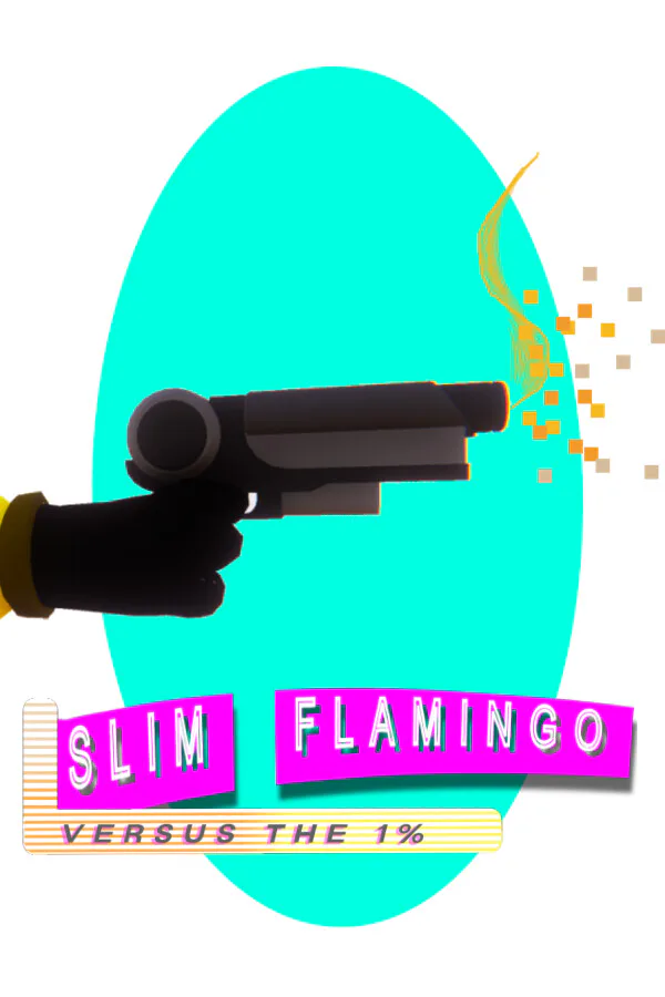 Copertina di Slim Flamingo Vs The 1%