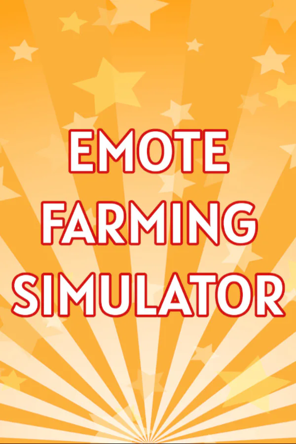 Copertina di Emote Farming Simulator - With Twitch Integration