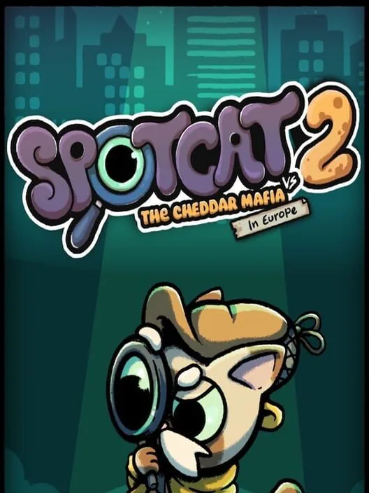 Copertina di SpotCat vs. The Cheddar Mafia In Europe