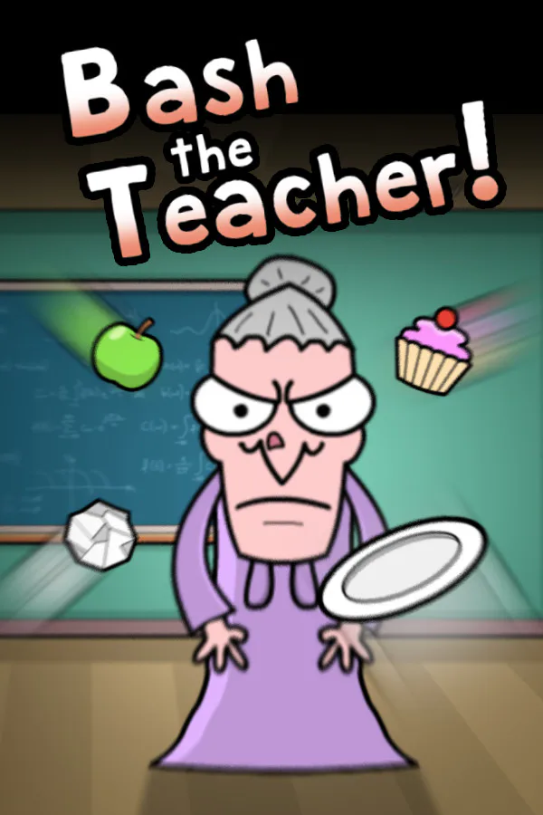 Copertina di Bash the Teacher! - Classroom Clicker