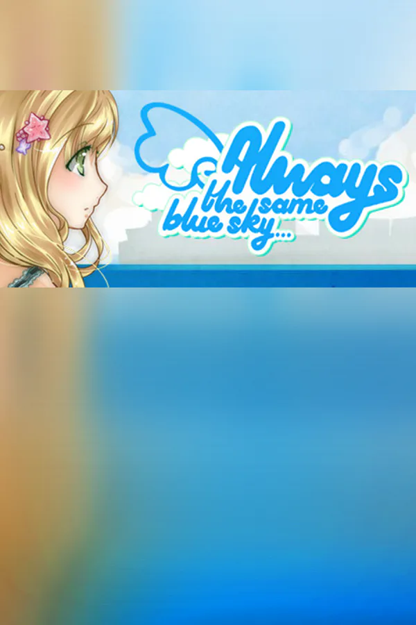 Copertina di Always The Same Blue Sky...
