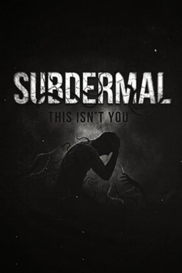 Copertina di SUBDERMAL: This isn’t you
