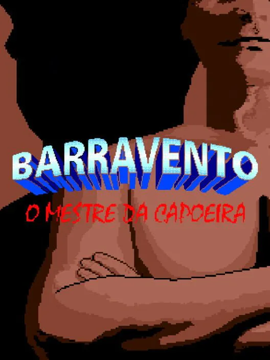 Copertina di Barravento: O Mestre da Capoeira