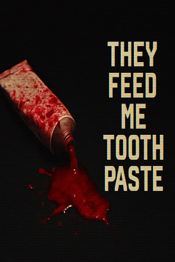 Copertina di They Feed Me Toothpaste