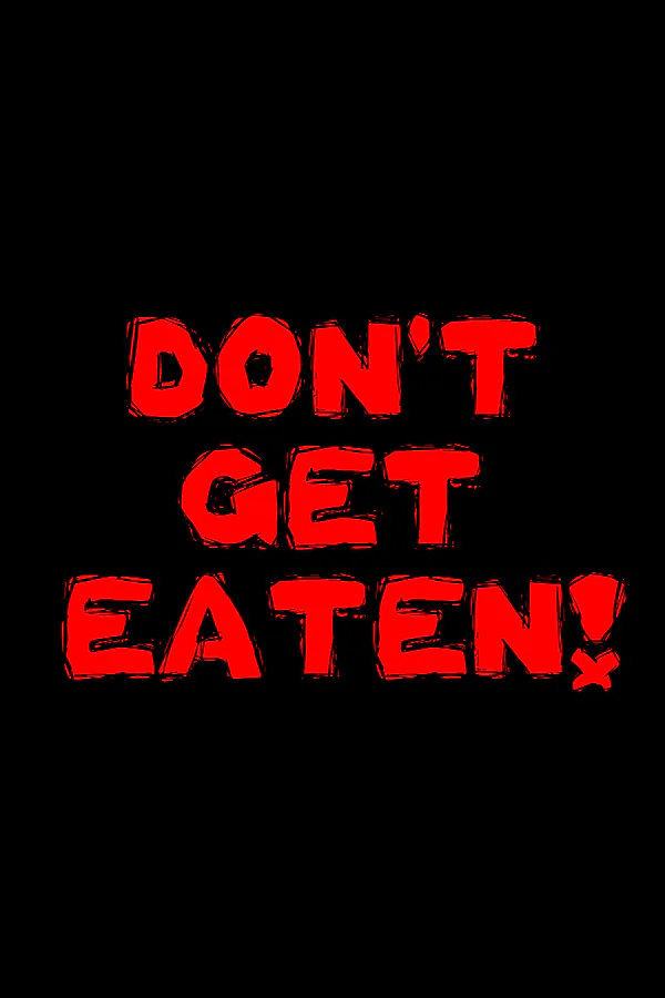Copertina di Don't Get Eaten!