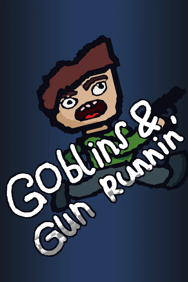 Copertina di Goblins & Gun Runnin’