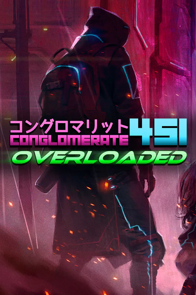 Copertina di Conglomerate 451: Overloaded