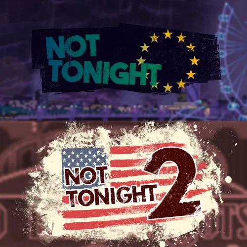 Copertina di Not Tonight & Not Tonight 2