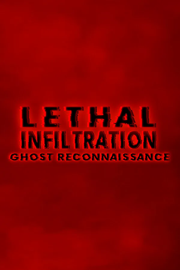 Copertina di Lethal Infiltration: Ghost Reconnaissance