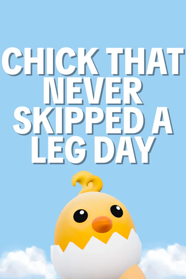 Copertina di Chick That Never Skipped a Leg Day