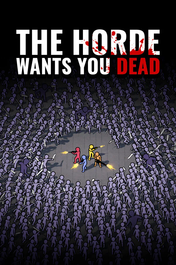 Copertina di The Horde Wants You Dead