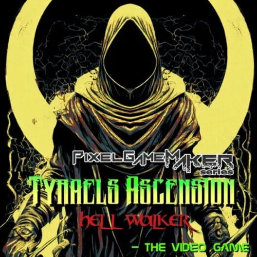 Copertina di Pixel Game Maker Series Tyraels Ascension: Hell Walker - The Video Game