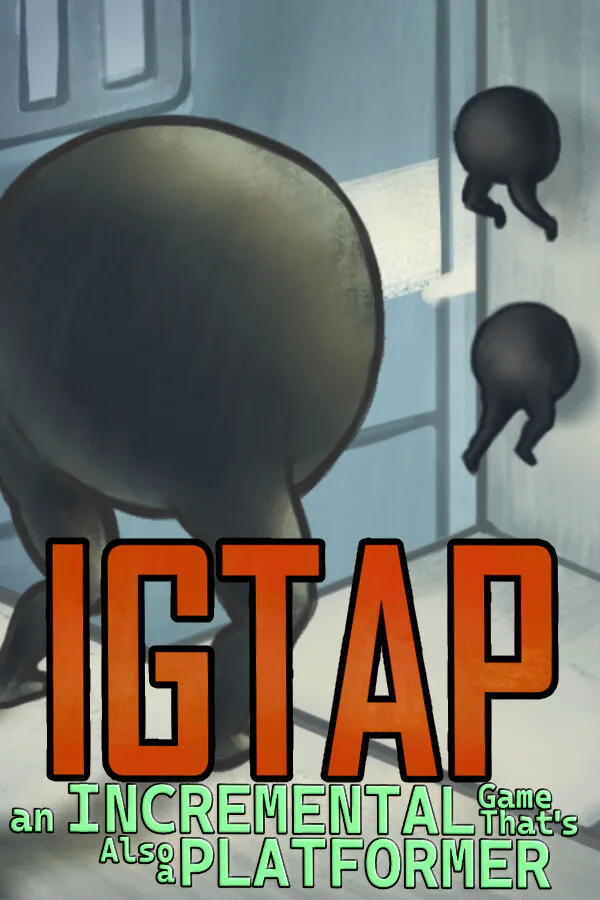 Copertina di IGTAP: an Incremental Game That's Also a Platformer