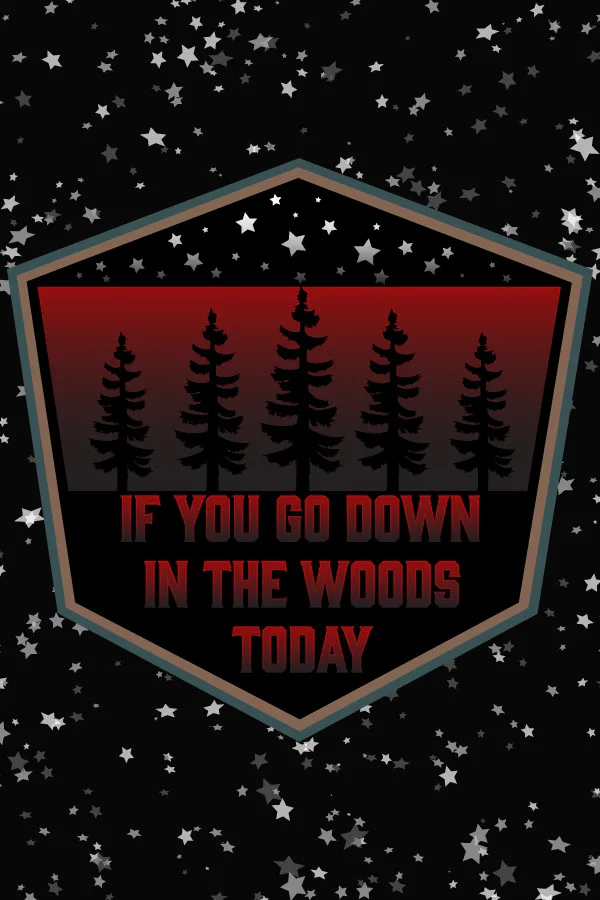 Copertina di If You Go Down In The Woods Today