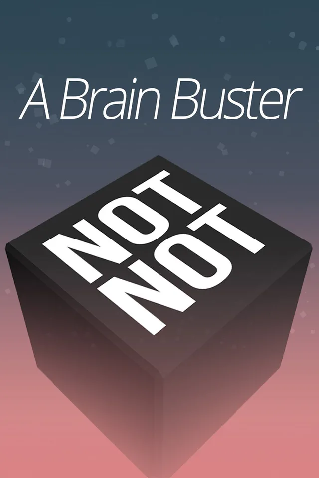 Copertina di Not Not - A Brain Buster