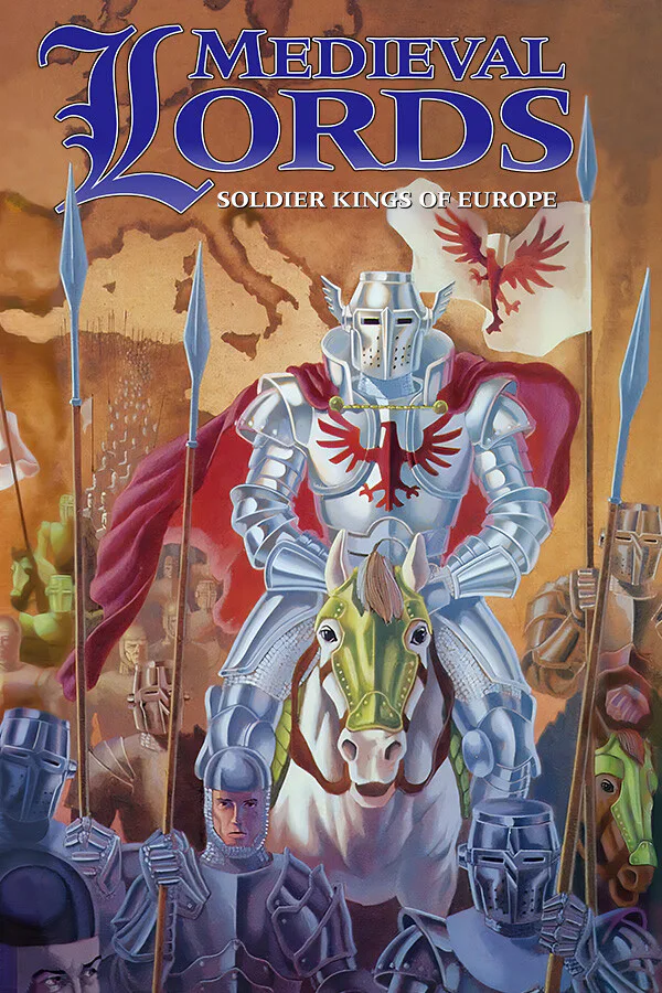 Copertina di Medieval Lords: Soldier Kings of Europe