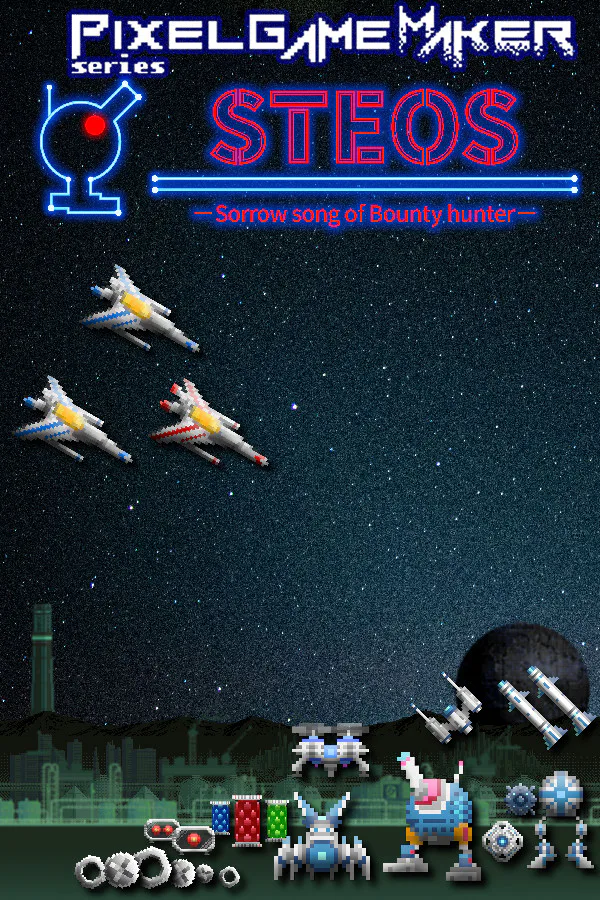 Copertina di Pixel Game Maker Series STEOS -Sorrow song of Bounty hunter-
