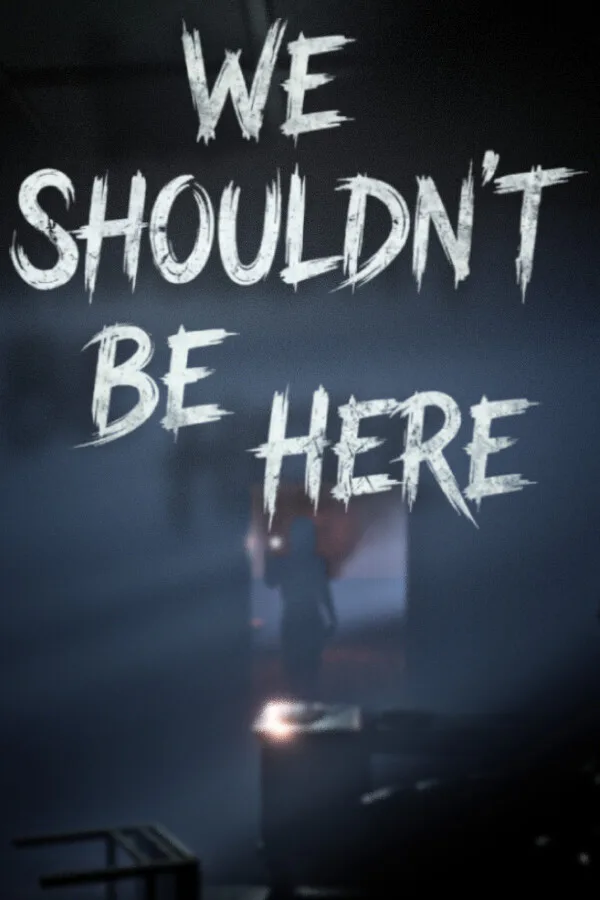 Copertina di We Shouldn't Be Here