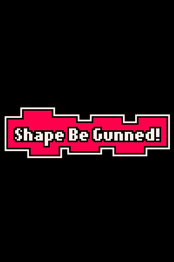 Copertina di Shape Be Gunned!