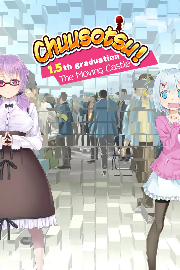 Copertina di Chuusotsu! 1.5th Graduation: The Moving Castle