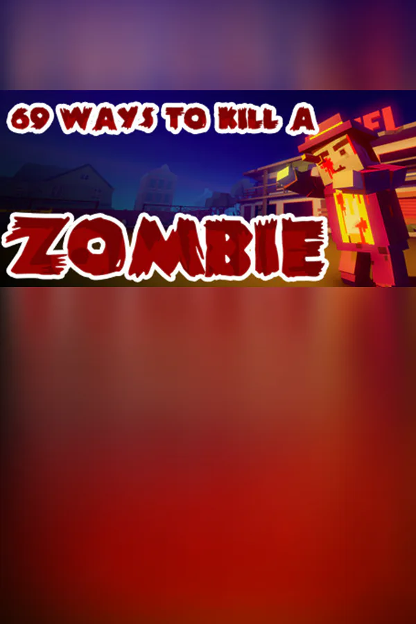 Copertina di 69 Ways to Kill a Zombie