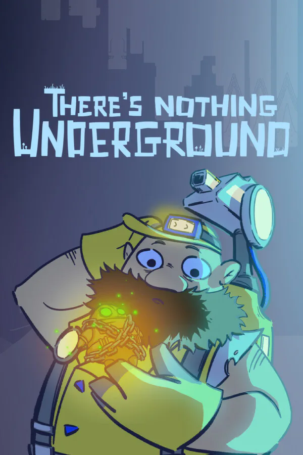 Copertina di There's Nothing Underground