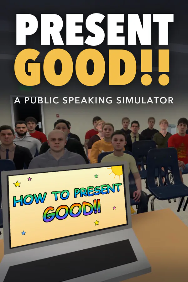 Copertina di Present Good: A Public Speaking Simulator