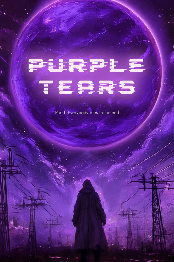 Copertina di Purple Tears. Part I: Everybody dies in the end