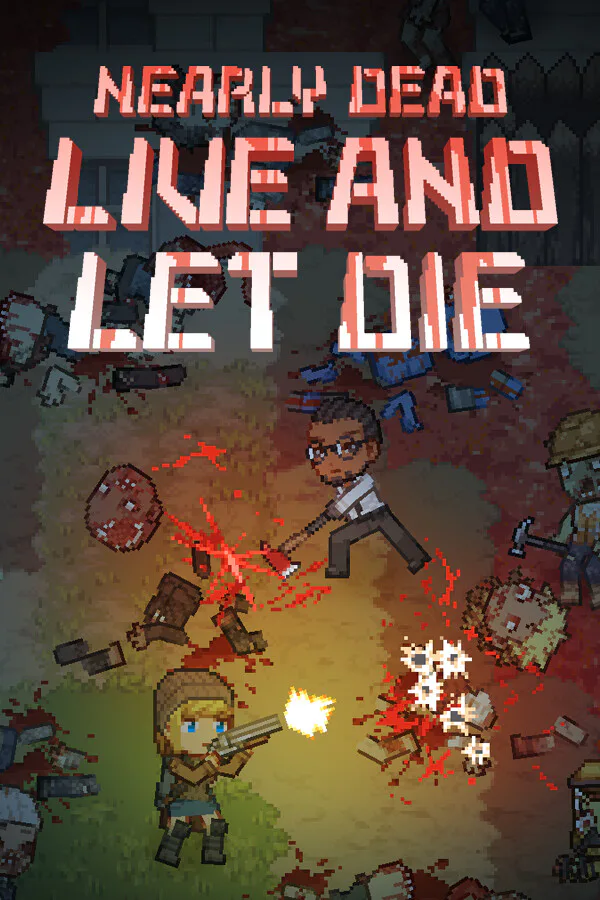 Copertina di Nearly Dead - Live and Let Die