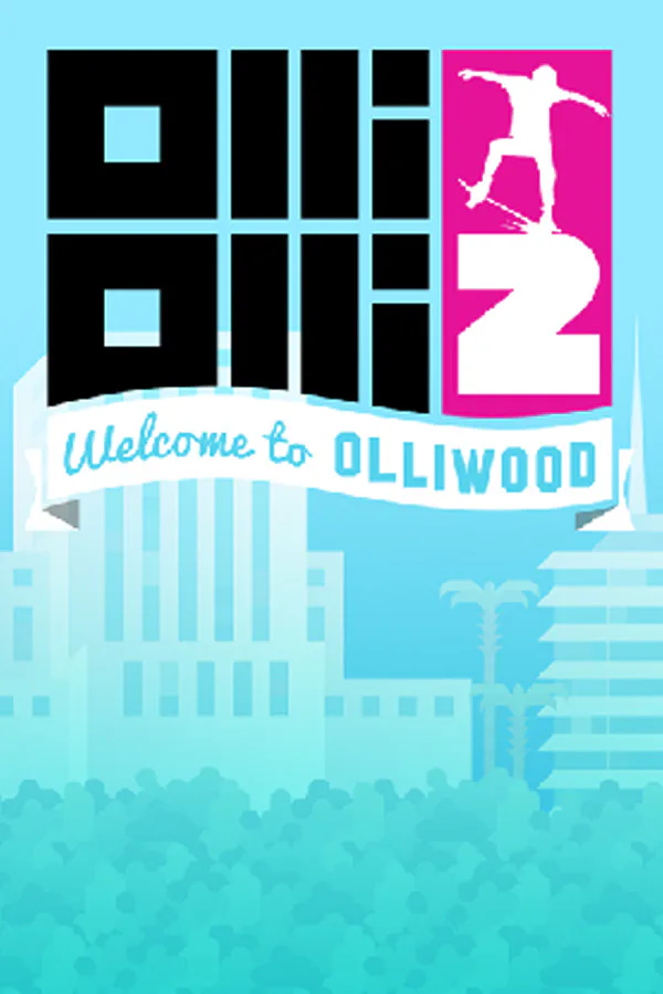 Copertina di OlliOlli2: Welcome to Olliwood