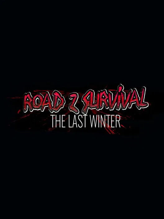 Copertina di Road Z Survival: The Last Winter