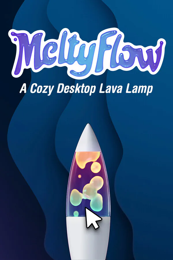Copertina di MeltyFlow: A Cozy Desktop Lava Lamp