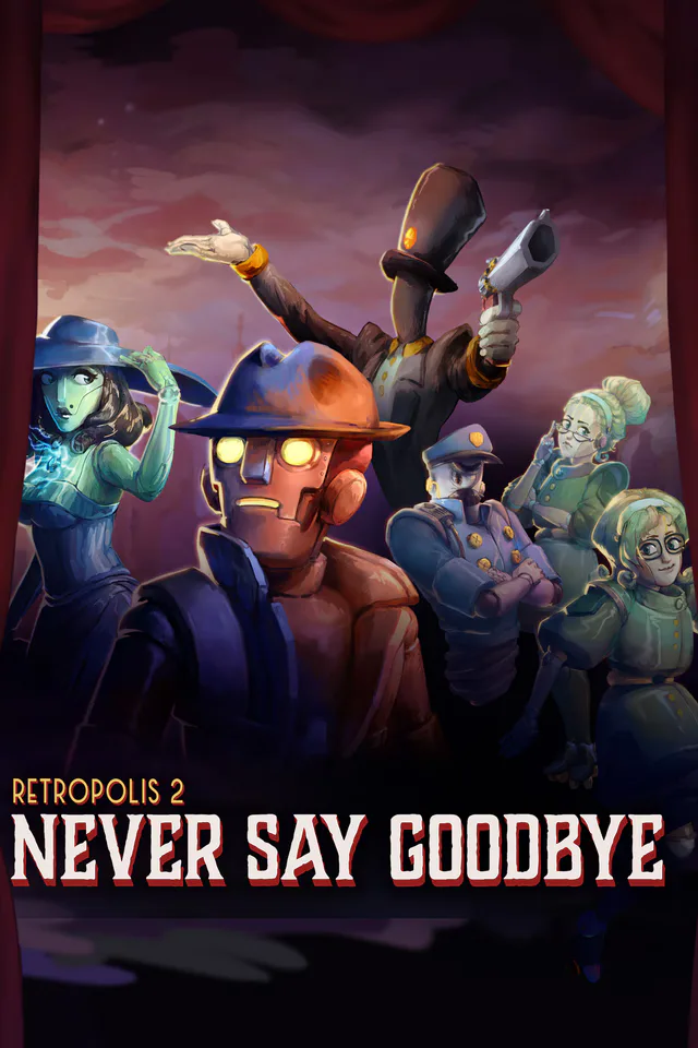 Copertina di Retropolis 2: Never Say Goodbye