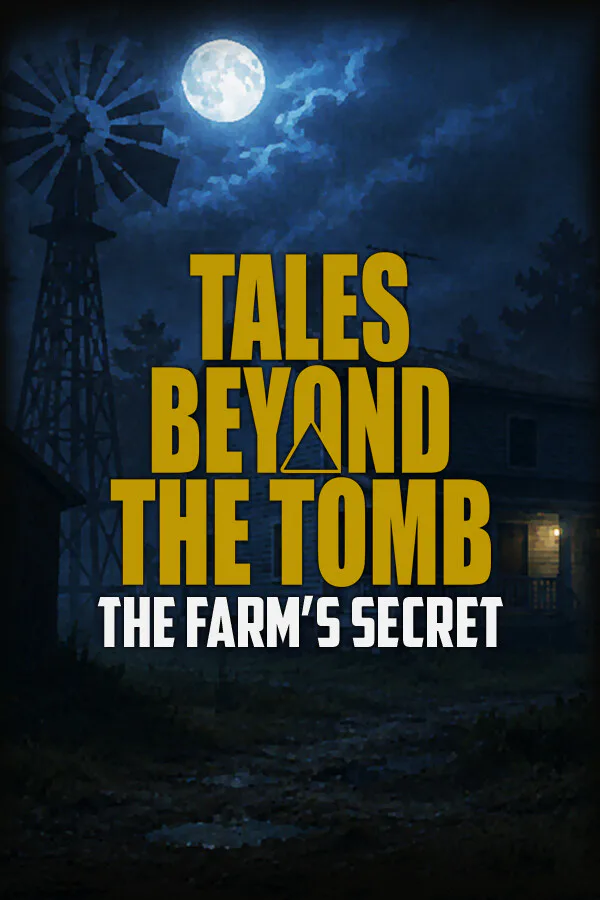 Copertina di Tales Beyond The Tomb - The Farm's Secret