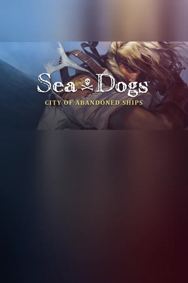 Copertina di Sea Dogs: City of Abandoned Ships