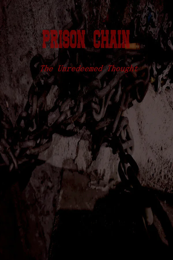 Copertina di Prison Chain: The Unredeemed Thought